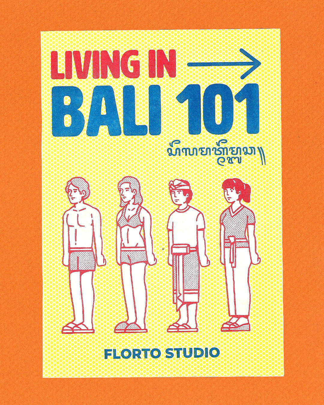 Living in Bali 101