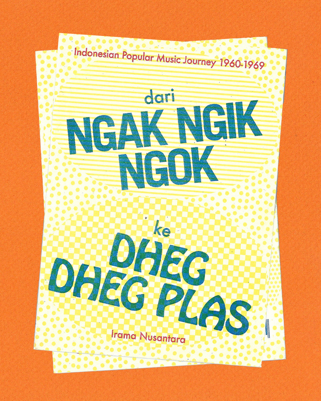 Dari Ngak Ngik Ngok ke Dheg Dheg Plas  (English)