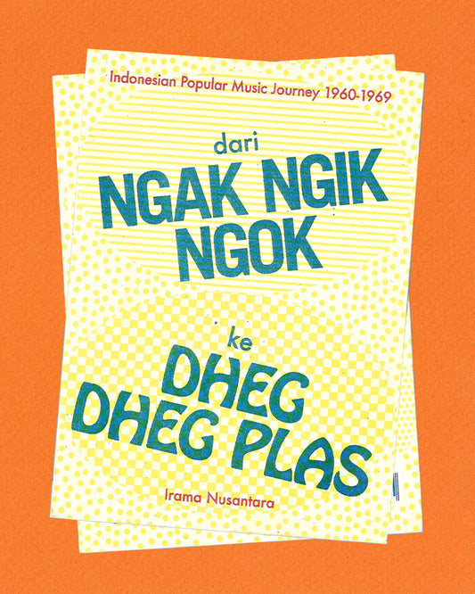 Dari Ngak Ngik Ngok ke Dheg Dheg Plas  (English)
